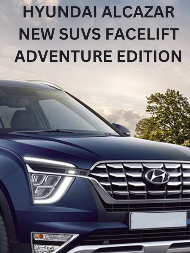 Hyundai Alcazar New SUVs